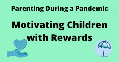 Motivating Children with Rewards