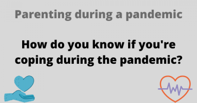 How do you know if you're coping during the pandemic?